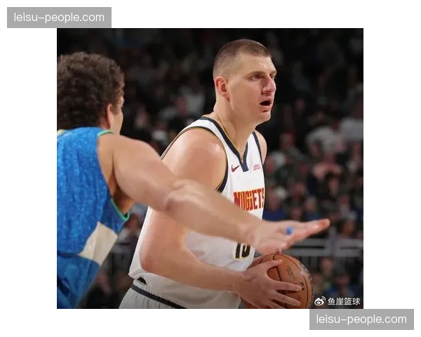 约基奇商业价值6420万 掘金卫冕冠军光环待转化